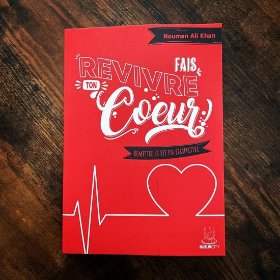 Fais revivre ton coeur (french only)